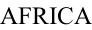 AFRICA